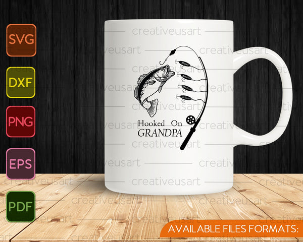 Hooked On Dad Fishing Sign SVG PNG Cutting Printable Files