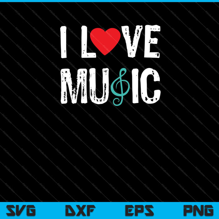 I love music note Svg Cutting Printable Files
