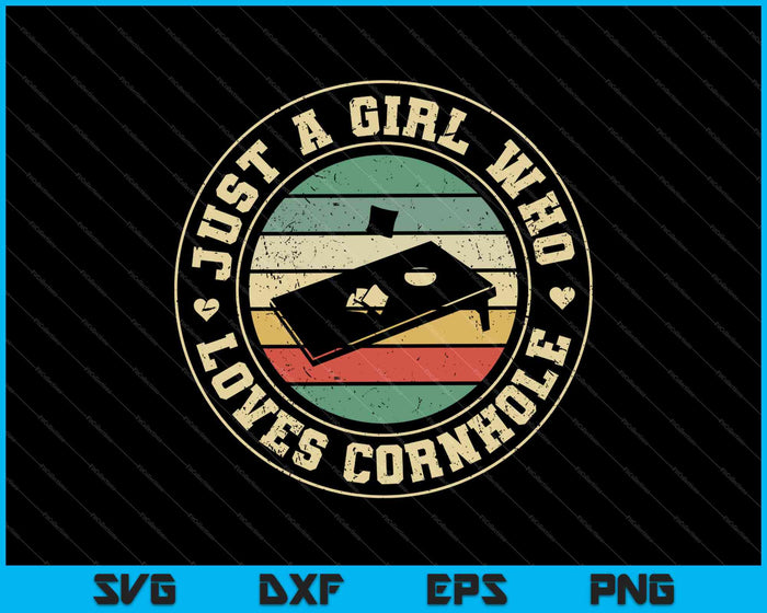 Just a Girl who loves Cornhole SVG PNG Cutting Printable Files Just a Girl who loves Cornhole SVG PNG Cutting Printable Files