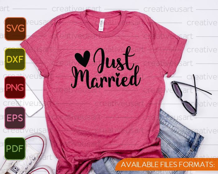 Just Married SVG PNG Cutting Printable Files Just Married SVG PNG Cutting Printable Files