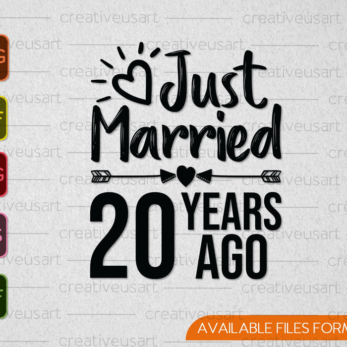 Just Married 20 Years Ago SVG PNG Cutting Printable Files Just Married 20 Years Ago SVG PNG Cutting Printable Files
