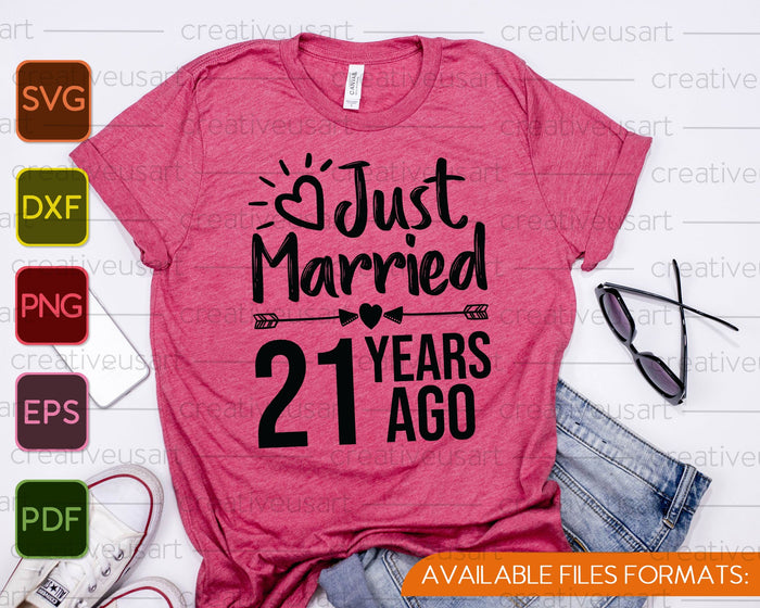 Just Married 21 Years Ago SVG PNG Cutting Printable Files Just Married 21 Years Ago SVG PNG Cutting Printable Files