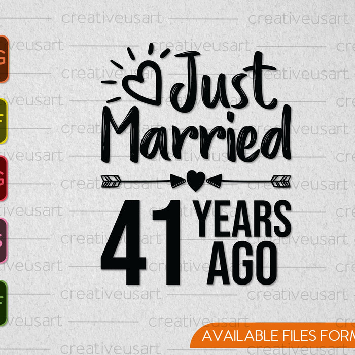 Just Married 41 Years Ago SVG PNG Cutting Printable Files Just Married 41 Years Ago SVG PNG Cutting Printable Files