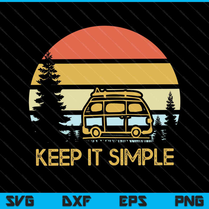 Keep It Simple SVG PNG Cutting Printable Files Keep It Simple SVG PNG Cutting Printable Files