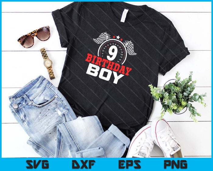 9 Birthday Boy 9th Birthday Racing Car Driver SVG PNG Cutting Printable Files 9 Birthday Boy 9th Birthday Racing Car Driver SVG PNG Cutting Printable Files