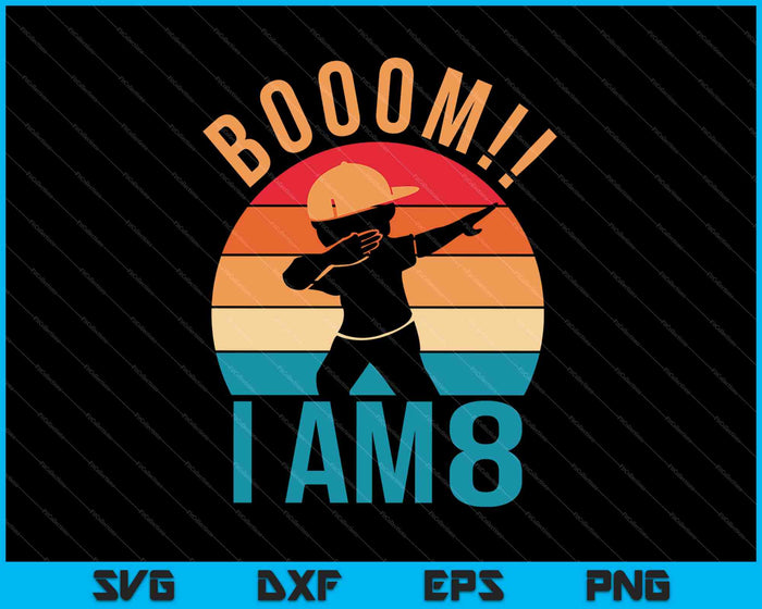 Regalo de cumpleaños para niños Dabbing Soy 8 SVG PNG Cortando archivos imprimibles Regalo de cumpleaños para niños Dabbing Soy 8 SVG PNG Cortando archivos imprimibles