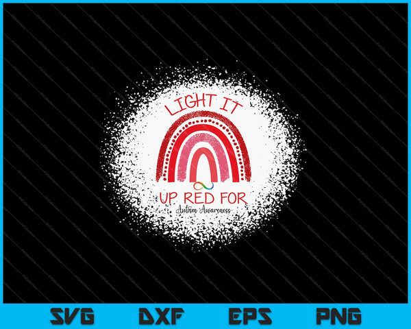 Light It Up Red For Autism Awareness SVG PNG Cutting Printable Files