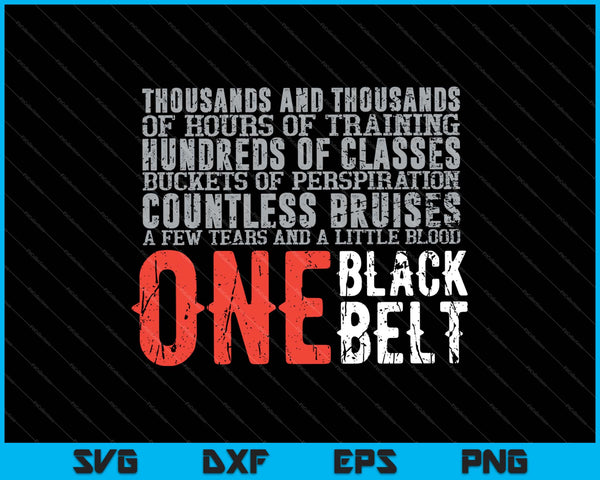 One Black Belt Martial Arts SVG PNG Cutting Printable Files