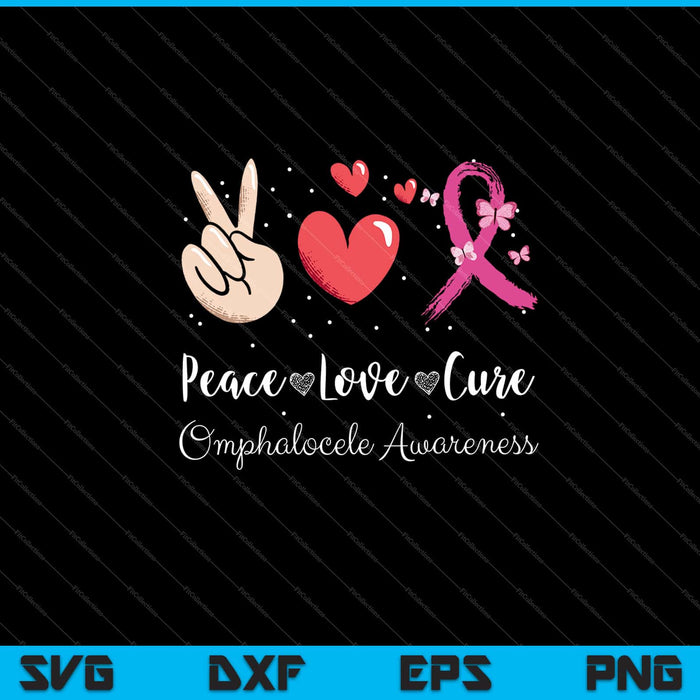 Peace Love Cure Omphalocele Awareness Svg Cutting Printable Files