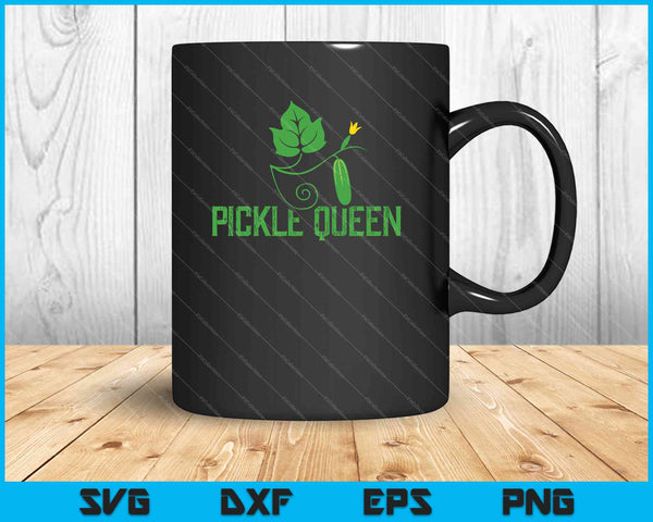 Pickle Queen SVG PNG Cutting Printable Files