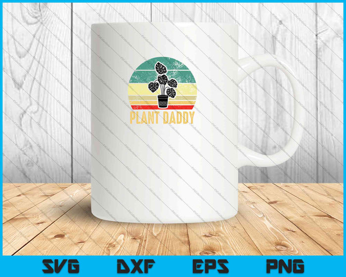 Plant Daddy Funny Gardening Houseplants Landscaping Gardener SVG PNG Cutting Printable Files Plant Daddy Funny Gardening Houseplants Landscaping Gardener SVG PNG Cutting Printable Files