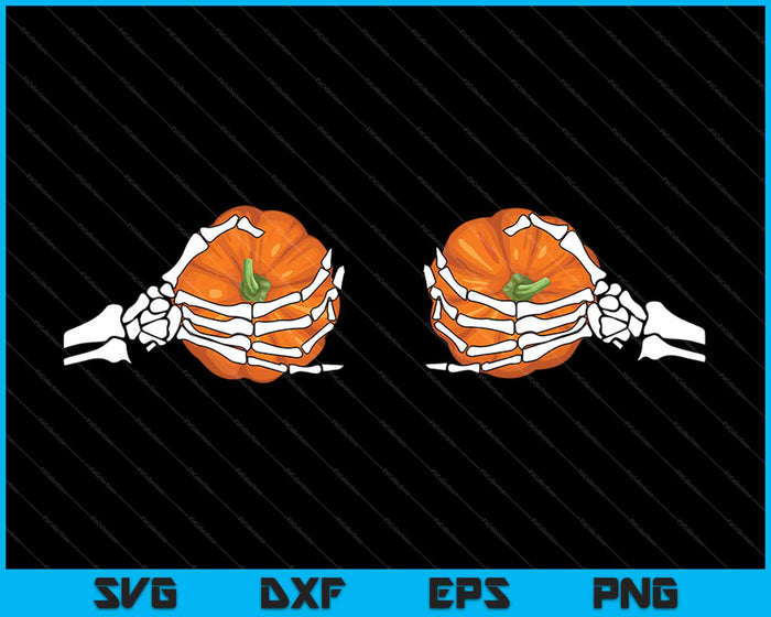 Pumpkin Boobs Skeleton Hands Funny Halloween Costume SVG PNG Cutting Printable Files Pumpkin Boobs Skeleton Hands Funny Halloween Costume SVG PNG Cutting Printable Files