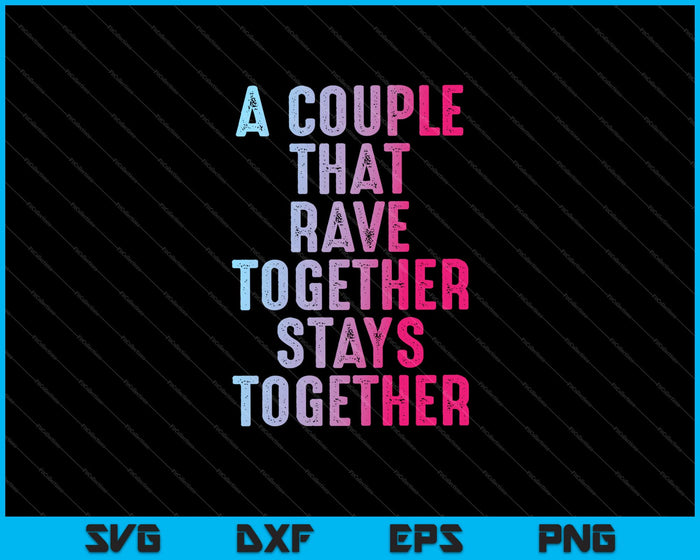 Couple Matching EDM Dance Music Festival Trippy Svg Cutting Printable Files Couple Matching EDM Dance Music Festival Trippy Svg Cutting Printable Files