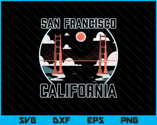 San Francisco California SVG PNG Cutting Printable Files