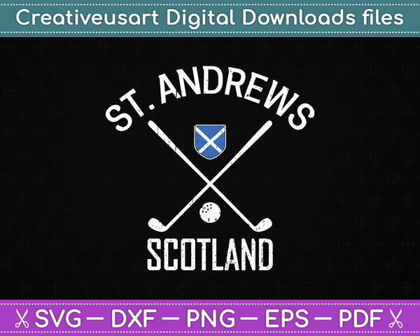 St. Andrews Scotland Golf SVG PNG Cutting Printable Files