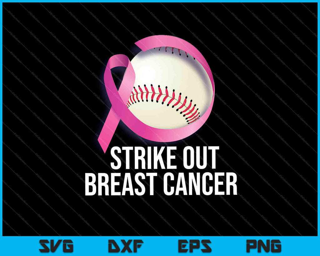 Strike Out Breast Cancer Baseball Pink Ribbon SVG PNG Files – creativeusarts