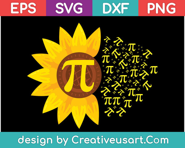 Pi Day Shirt - Sunflower 3,14 Pi Number Symbol Math Science SVG PNG Cutting Printable Files