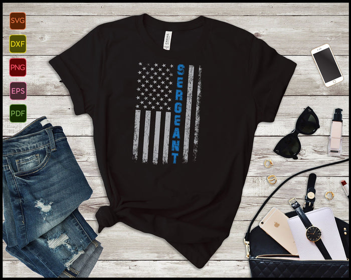 Thin Blue Line Flag for Police Sergeant SVG PNG Cutting Printable Files Thin Blue Line Flag for Police Sergeant SVG PNG Cutting Printable Files