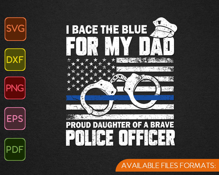 Delgada línea azul orgullosa hija del oficial de policía papá SVG PNG cortando archivos imprimibles Delgada línea azul orgullosa hija del oficial de policía papá SVG PNG cortando archivos imprimibles
