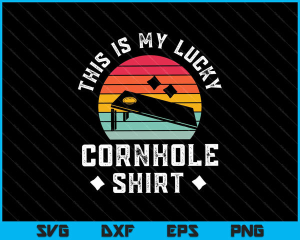 This Is My Lucky Cornhole Shirt SVG PNG Cutting Printable Files
