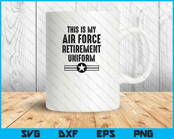 Dit is mijn luchtmacht pensioen uniform luchtmacht gepensioneerde SVG PNG snijden afdrukbare bestanden Dit is mijn luchtmacht pensioen uniform luchtmacht gepensioneerde SVG PNG snijden afdrukbare bestanden