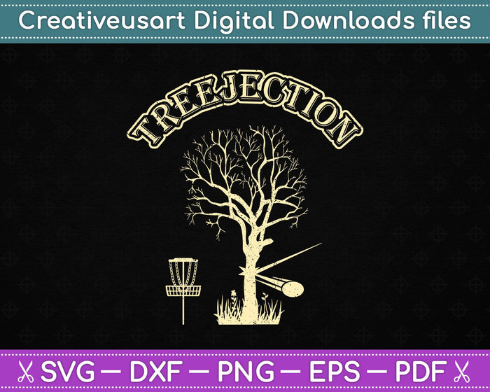 Treejection Disc Golf SVG PNG Cutting Printable Files Treejection Disc Golf SVG PNG Cutting Printable Files