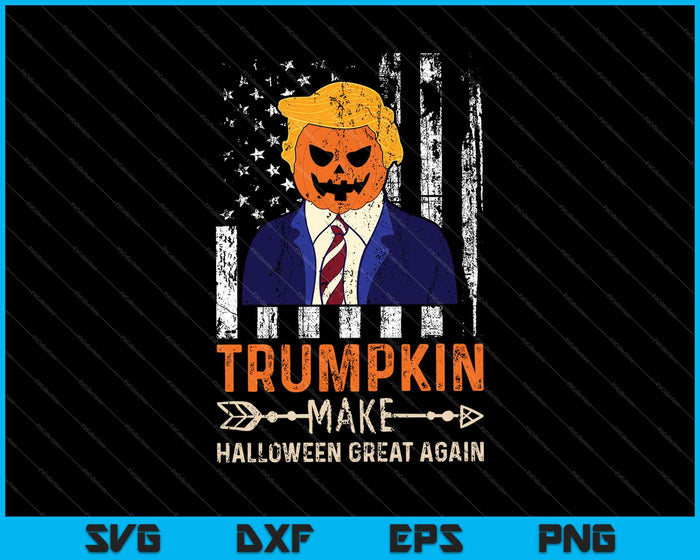 USA Trumpkin Make Halloween Great Again Funny SVG PNG Cutting Printable Files USA Trumpkin Make Halloween Great Again Funny SVG PNG Cutting Printable Files