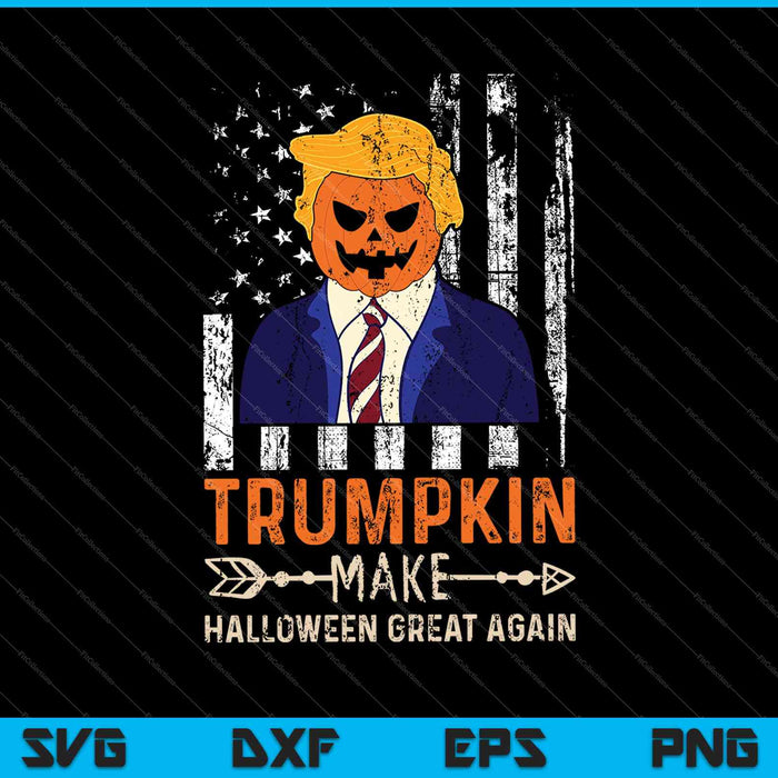 USA Trumpkin Make Halloween Great Again Funny SVG PNG Cutting Printable Files USA Trumpkin Make Halloween Great Again Funny SVG PNG Cutting Printable Files