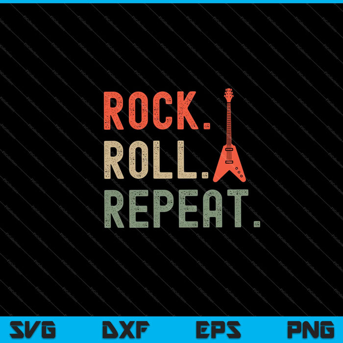 Vintage  Music Rock Roll Repeat Svg Cutting Printable Files Vintage  Music Rock Roll Repeat Svg Cutting Printable Files