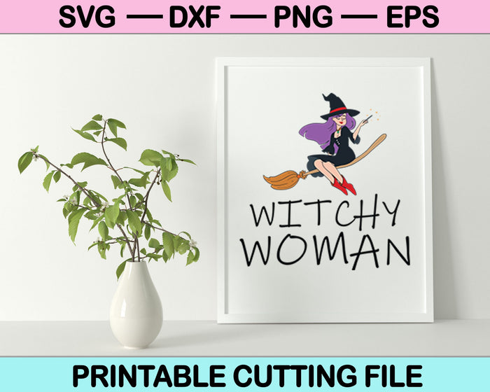 Witchy Woman Halloween SVG PNG Cutting Printable Files Witchy Woman Halloween SVG PNG Cutting Printable Files