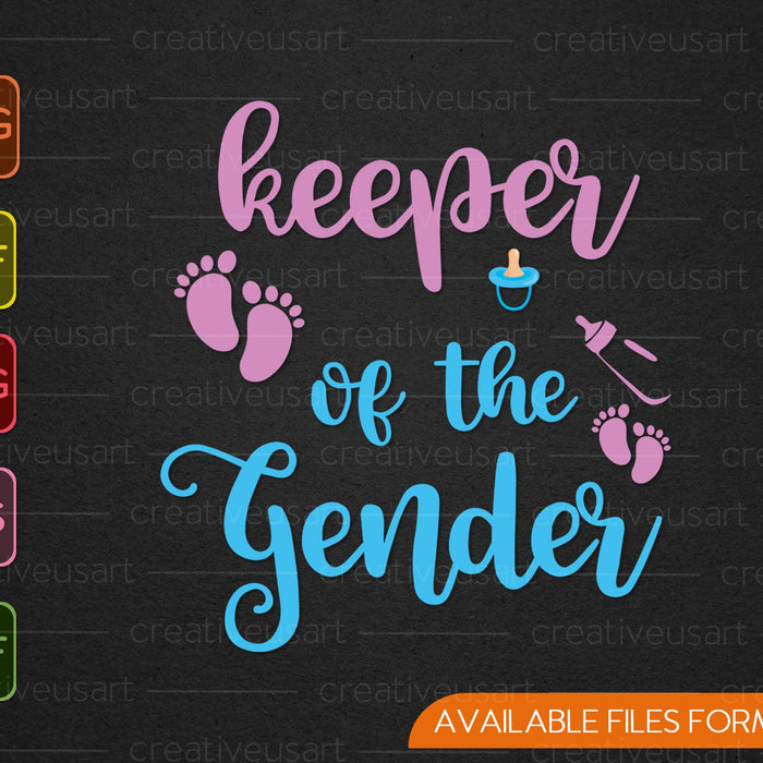Womens Keeper of the Gender Reveal SVG PNG Cutting Printable Files