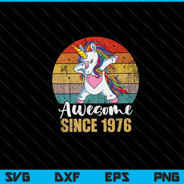 impresionante desde 1976 Cumpleaños Svg Cortando archivos imprimibles impresionante desde 1976 Cumpleaños Svg Cortando archivos imprimibles