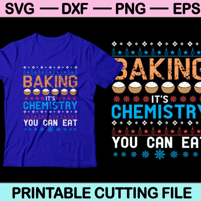 Hornear es química, puedo hacer Navidad SVG PNG cortando archivos imprimibles  Hornear es química, puedo hacer Navidad SVG PNG cortando archivos imprimibles