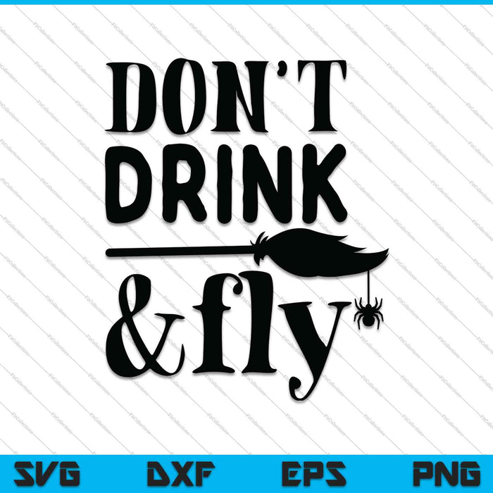 Drink niet & vlieg SVG PNG snijden afdrukbare bestanden Drink niet & vlieg SVG PNG snijden afdrukbare bestanden