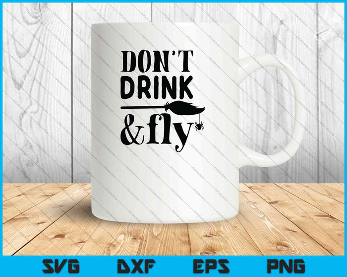 Drink niet & vlieg SVG PNG snijden afdrukbare bestanden Drink niet & vlieg SVG PNG snijden afdrukbare bestanden