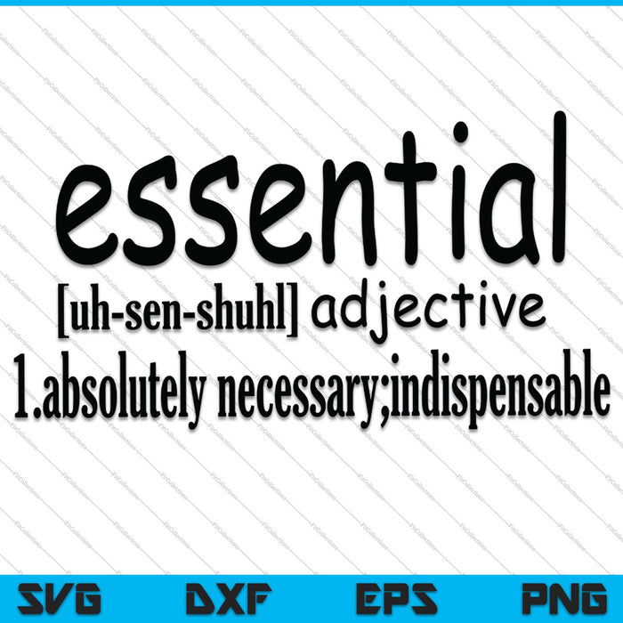 Essential Definition Quarantine 2020 SVG PNG Cutting Printable Files Essential Definition Quarantine 2020 SVG PNG Cutting Printable Files