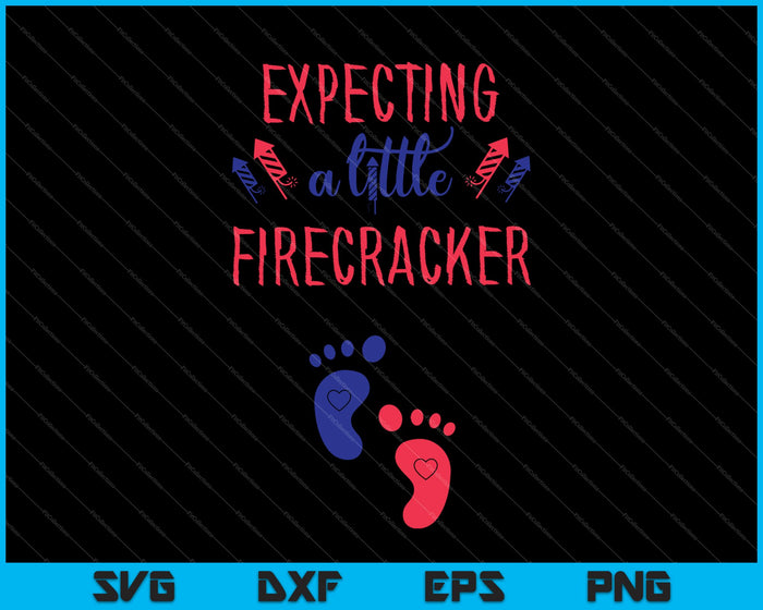 Expecting a little Firecracker SVG PNG Cutting Printable Files Expecting a little Firecracker SVG PNG Cutting Printable Files