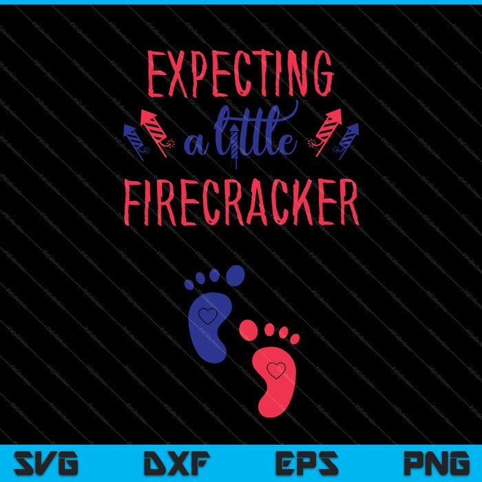 Expecting a little Firecracker SVG PNG Cutting Printable Files Expecting a little Firecracker SVG PNG Cutting Printable Files