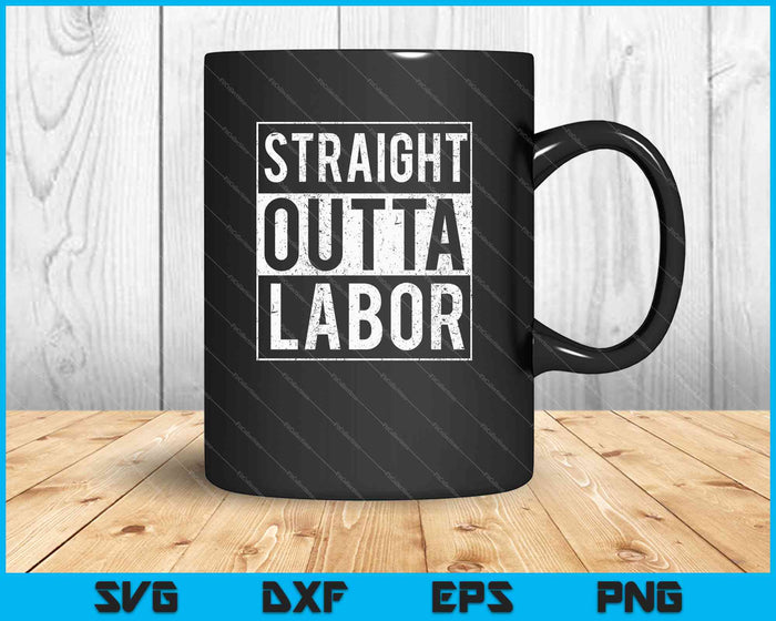 Grappige arbeid en levering verpleegkundige Straight Outta Labor SVG PNG snijden afdrukbare bestanden Grappige arbeid en levering verpleegkundige Straight Outta Labor SVG PNG snijden afdrukbare bestanden
