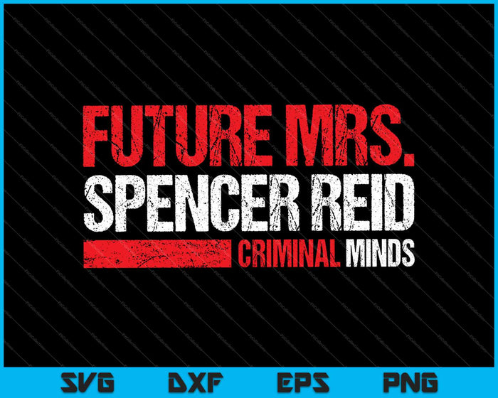 Future Mrs SVG PNG Cutting Printable Files Future Mrs SVG PNG Cutting Printable Files