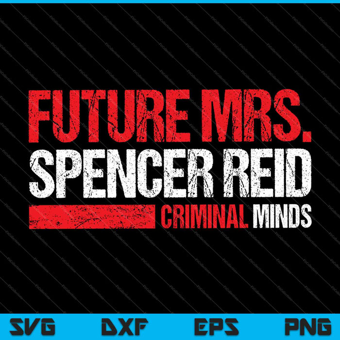 Future Mrs SVG PNG Cutting Printable Files Future Mrs SVG PNG Cutting Printable Files