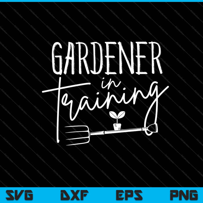 jardinero en entrenamiento Svg Cortando Archivos Imprimibles jardinero en entrenamiento Svg Cortando Archivos Imprimibles