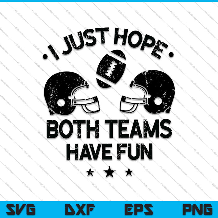I Just Hope Both Teams Have Fun Baseball SVG PNG Cutting Files I Just Hope Both Teams Have Fun Baseball SVG PNG Cutting Files