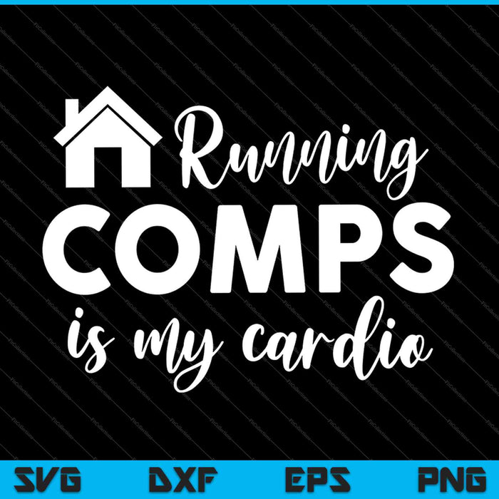 Running Comps Is My Cardio SVG PNG Cutting Printable Files Running Comps Is My Cardio SVG PNG Cutting Printable Files