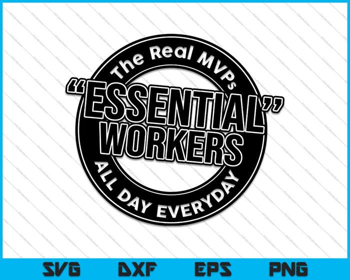 Essential Workers the Real MVP SVG PNG Cutting Printable Files Essential Workers the Real MVP SVG PNG Cutting Printable Files