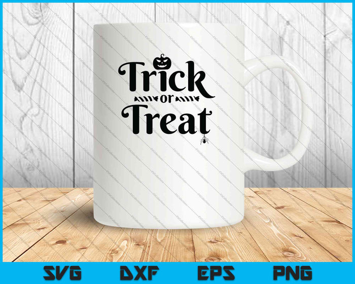 Trick or Treat SVG PNG snijden afdrukbare bestanden Trick or Treat SVG PNG snijden afdrukbare bestanden