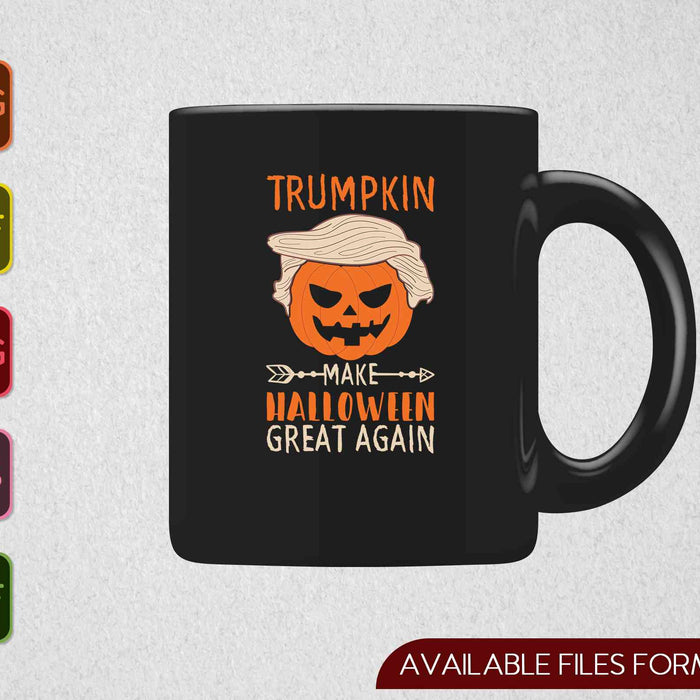 Trumpkin Make Halloween Great Again SVG PNG Cutting Printable Files Trumpkin Make Halloween Great Again SVG PNG Cutting Printable Files