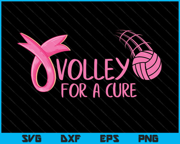 Volley for a Cure Volleyball Breast Cancer Awareness SVG PNG Cutting Printable Files