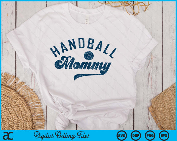 Handball Mommy Gifts Mother's Day SVG PNG Digital Printable Files - on a t-shirt