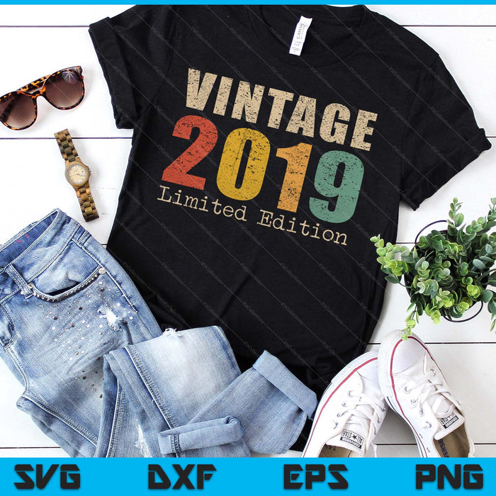 06 Year Old Gifts Vintage 2019 Limited Edition 6th Birthday SVG PNG Digital Printable Files